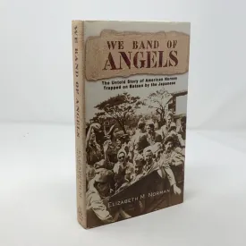 We Band of Angels: The Untold Story of American Nurses Trapped on Bataan by the Japanese Hardcover  April 20, 1999